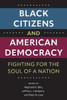 Black Citizens and American Democracy