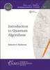 Introduction to Quantum Algorithms