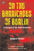 On the Barricades of Berlin