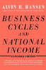 Business Cycles and National Income (Expanded Edition)