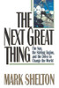 The Next Great Thing