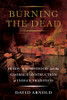 Burning the Dead