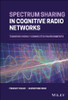 Spectrum Sharing in Cognitive Radio Networks