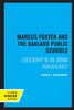 Marcus Foster and the Oakland Public Schools