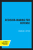 Decision-Making for Defense