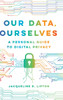 Our Data, Ourselves