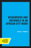 Neighbours and Nationals in an African City Ward
