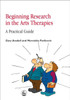 Beginning Research in the Arts Therapies