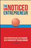 The UnNoticed Entrepreneur