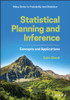 Statistical Planning and Inference