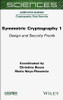 Symmetric Cryptography, Volume 1