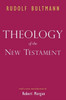 Theology of the New Testament