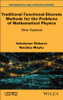 Traditional Functional-Discrete Methods for the Problems of Mathematical Physics