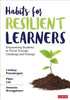 Habits for Resilient Learners