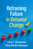 Reframing Failure in Behavior Change