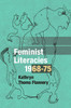 Feminist Literacies, 1968-75
