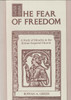 The Fear of Freedom