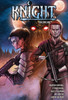 Knight Volume 1