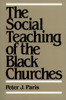 The Social Teaching of the Black Churches
