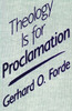 Theology Is for Proclamation