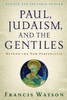 Paul, Judaism, and the Gentiles
