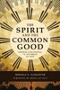 The Spirit and the Common Good