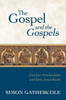 Gospel and the Gospels