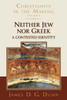 Neither Jew nor Greek