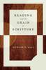 Reading with the Grain of Scripture