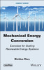 Mechanical Energy Conversion