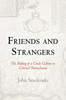 Friends and Strangers