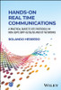Hands-On Real Time Communications