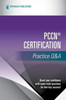 PCCN (R) Certification Practice Q&A