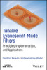 Tunable Evanescent-Mode Filters