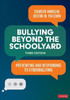 Bullying Beyond the Schoolyard