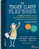 The Teacher Clarity Playbook, Grades K-12