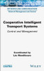 Cooperative Intelligent Transport Systems