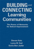 Building and Connecting Learning Communities