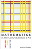 Mathematics in Twentieth-Century Literature and Art