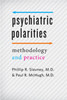 Psychiatric Polarities