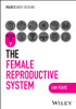 The Female Reproductive System