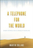 A Telephone for the World