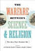 The Warfare between Science and Religion