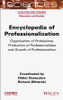 Encyclopedia of Professionalization