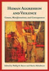 Human Aggression and Violence