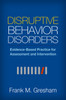 Disruptive Behavior Disorders