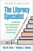 The Literacy Specialist, Fourth Edition