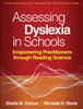 Assessing Dyslexia in Schools