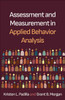 Assessment and Measurement in Applied Behaviour Analysis