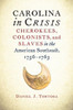 Carolina in Crisis